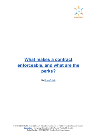 What makes a contract enforceable, and what are the perks