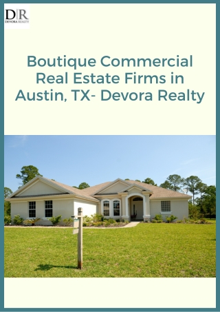 Boutique Commercial Real Estate Firms in Austin, TX- Devora Realty