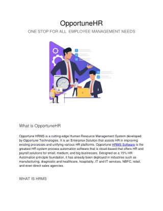 OpportuneHR          ONE STOP FOR ALL  EMPLOYEE MANAGEMENT NEEDS