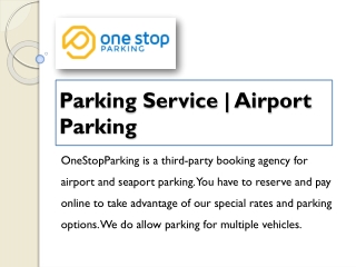 OneStopParking | Parking Service | Airport Parking