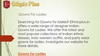 Gowns For Ladies  Ethnicplus.in