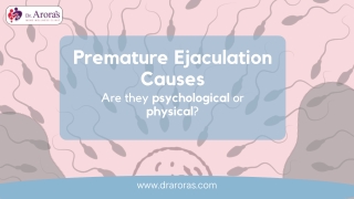 Causes and Symptoms of Premature Ejaculation