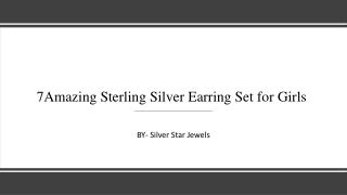 7Amazing Sterling Silver Earring Set for Girls
