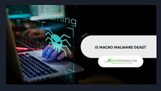 Is Macro Malware Dead?
