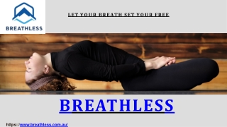 Breathless