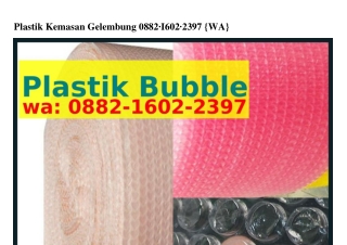 Plastik Kemasan Gelembung ౦88ᒿ.l6౦ᒿ.ᒿ397{WA}