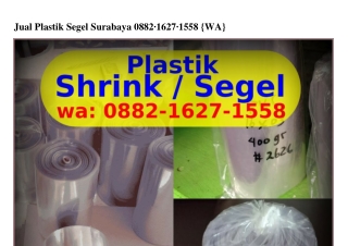 Jual Plastik Segel Surabaya O88ᒿ-lϬᒿᜪ-l558(WA)