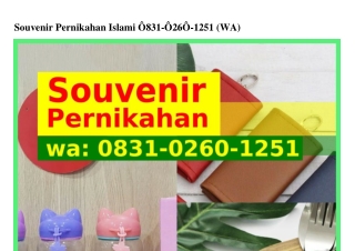 Souvenir Pernikahan Islami 08౩I–02Ꮾ0–I25I[WA]