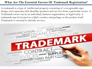What Are The Essential Factors Of Trademark Registration?