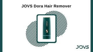 JOVS Dora Hair Remover