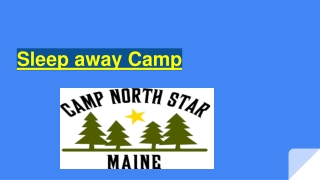 Sleep away Camp