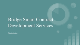 Bridge Smart Contract Development Services29
