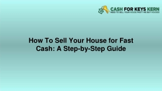 How To Sell Your House for Fast Cash A Step-by-Step Guide