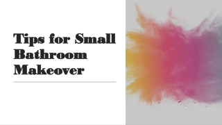 Tips for Small Bathroom Makeover