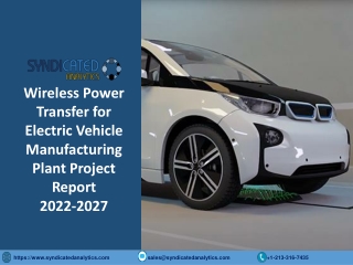 Wireless Power Transfer for Electric Vehicle Manufacturing Plant Project Report