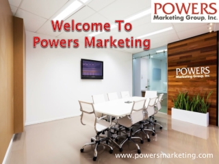 Welcome To Powers Marketing