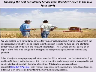 Choosing The Best Consultancy Service From Benedict T Palen Jr. For Your Farm Wo