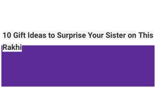 Gift Ideas for your sister