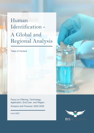 Human Identification Market - A Global and Regional Analysis