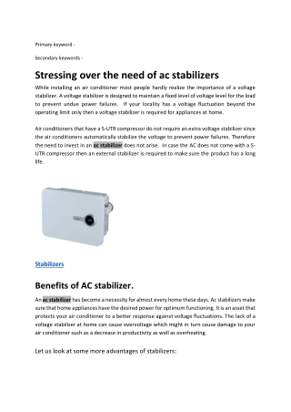 Stressing over the need of ac stabilizers