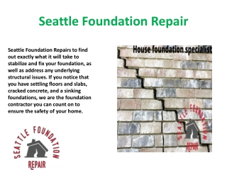 Get Perfect Foundation Specialist In Seattle