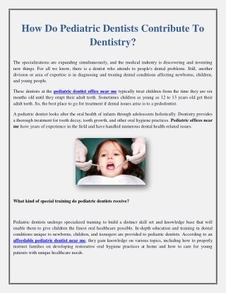 How Do Pediatric Dentists Contribute To Dentistry?