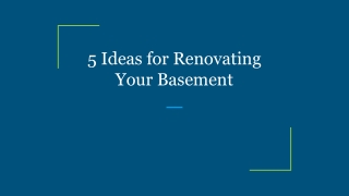 5 Ideas for Renovating Your Basement