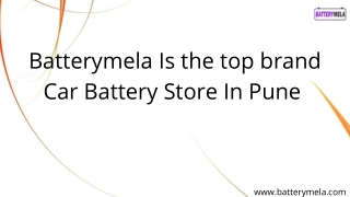 Batterymela Is the top brand Car Battery Store In Pune.