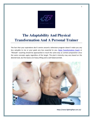 The Adaptability And Physical Transformation And A Personal Trainer