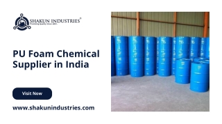 Pu Foam Chemical Supplier in India