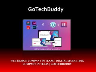 Web Design Company in Texas | Digital Marketing Company in Texas | Gotechbuddy