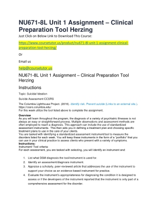 NU671-8L Unit 1 Assignment – Clinical Preparation Tool Herzing