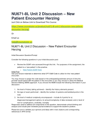 NU671-8L Unit 2 Discussion – New Patient Encounter Herzing