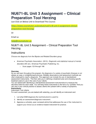 NU671-8L Unit 3 Assignment – Clinical Preparation Tool Herzing