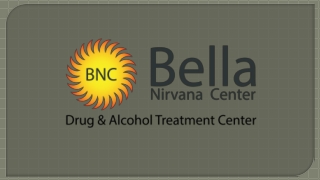 Drug detox in sacramento - By Bells Nirvanava Center