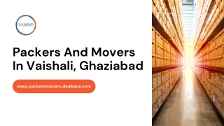 DealKare Packers And Movers In Vaishali, Ghaziabad