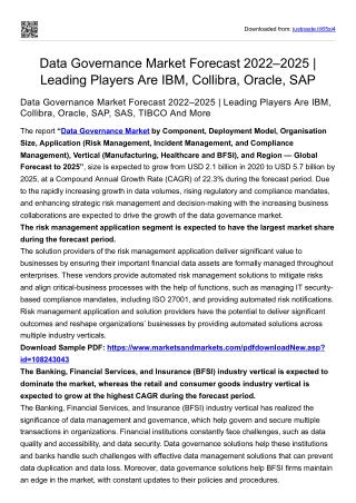 Data Governance Market Forecast 2022–2025 | Leading Players Are IBM, and more
