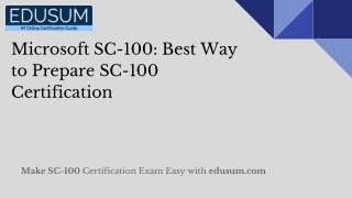 Microsoft SC-100: Best Way to Prepare SC-100 Certification