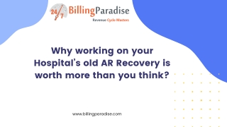 Why working on your Hospital’s old AR Recovery is worth more than you think