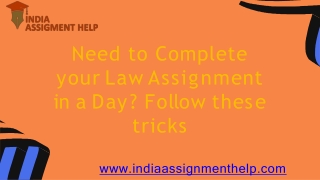 Need to Complete your Law Assignment in a Day Follow these tricks