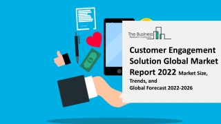 Customer Engagement Solution Market Growth Analysis through 2031