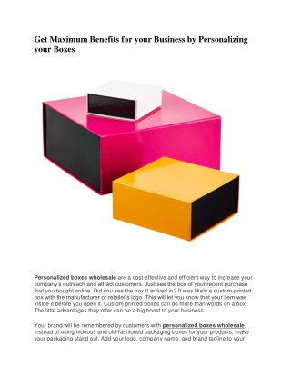 Get Maximum Benefits for your Business by Personalizing your Boxes