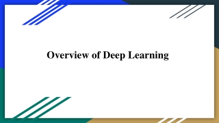 Overview of Deep Learning