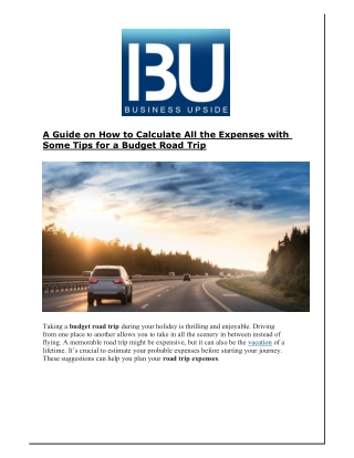 A Guide on How to Calculate All the Expenses with Some Tips for a Budget Road Trip