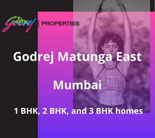 Godrej Matunga East Mumbai | E-Brochure