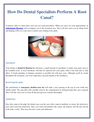 How Do Dental Specialists Perform A Root Canal?