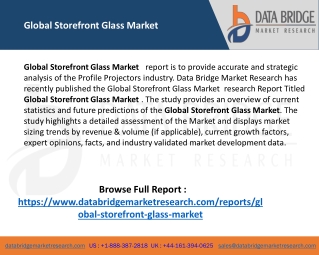 Global Storefront Glass Market Share, Trends