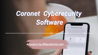 Coronet Cybersecurity Software