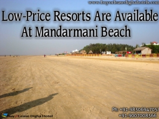 Low-Price Resorts Are Available At Mandarmani Beach