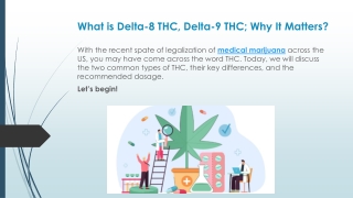 What is Delta-8 THC, Delta-9 THC?